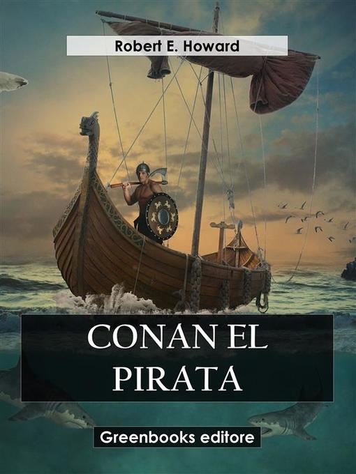 Title details for Conan el pirata by Robert E. Howard - Available